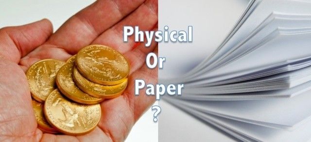 "Physical Gold versus Paper ETF Gold” An Analysis of Why Physical Has Priority