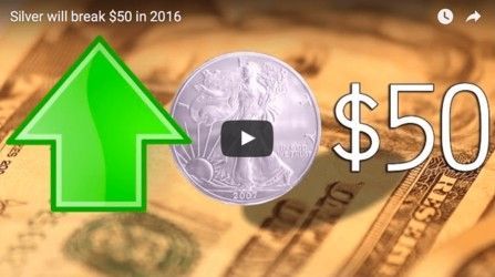 Silver Will Break $50 In 2016 Video by FUTURE MONEY TRENDS